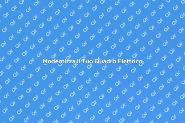 Ristrutturazione: Nuovo Quadro Elettrico
