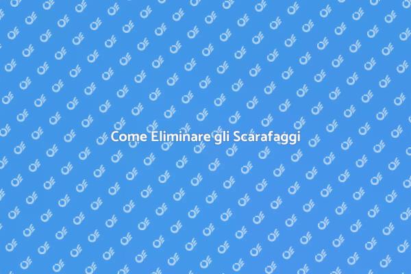 Liberati dagli Scarafaggi Oggi