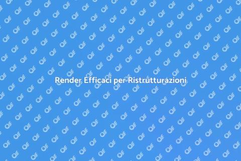 Sviluppare Render per Progetti Edili