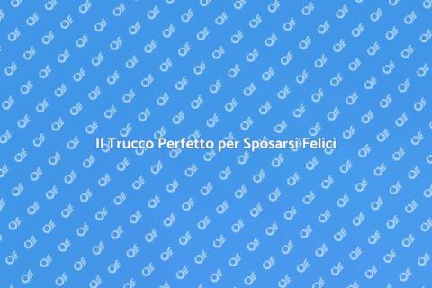 Trucco da Sposa: Magia per il Grande Giorno