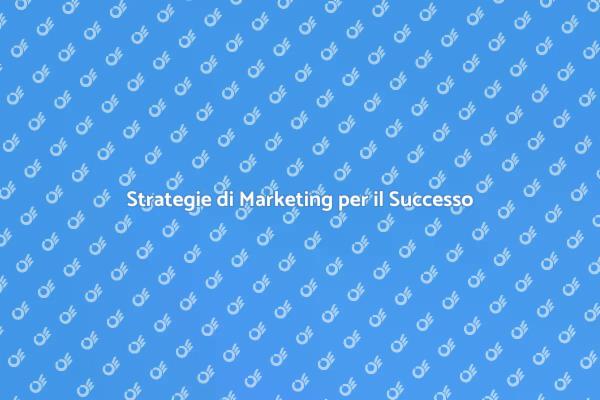 Potenzia il Tuo Marketing Oggi Stesso
