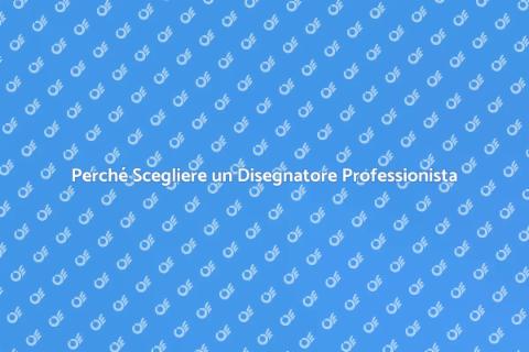 Assumere un Disegnatore: Vantaggi