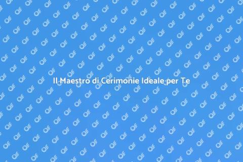 Maestro di Cerimonie per Matrimonio