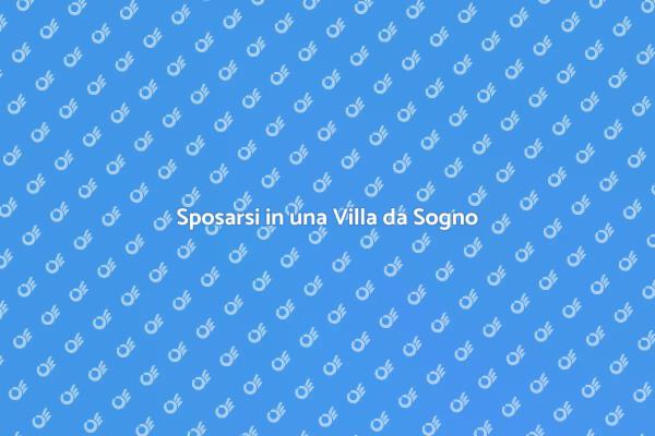Organizzare un Matrimonio da Favola