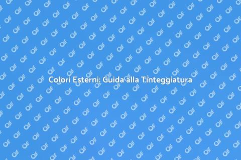 Tinteggiare Esterni Casa: Guida Pratica