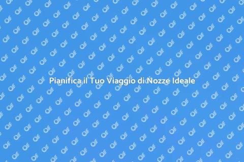 Prenotazione Viaggi di Nozze Online