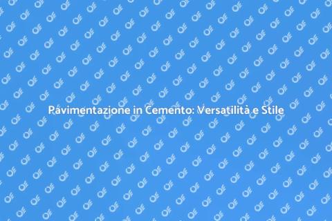Lastricato in Cemento: Stile e Durabilità