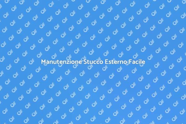 Riparazioni Efficaci per Stucco Esterno