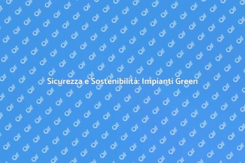 Adeguamento Impianti Antincendio Green