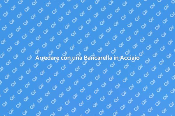 Bancarella in Acciaio: Un Must-Have