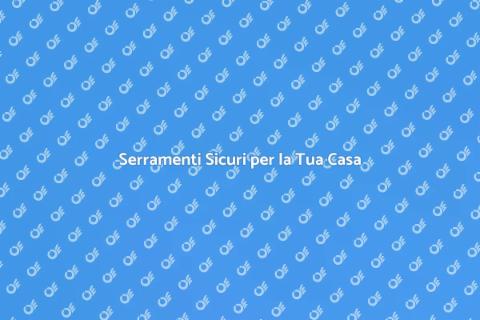 Serramenti a Prova di Sisma