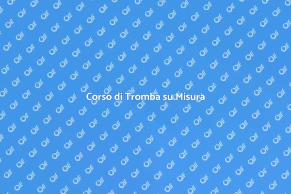 Inizia il tuo Corso di Tromba Oggi