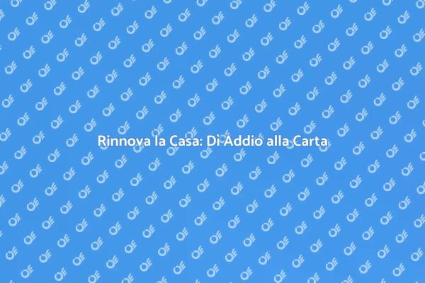 Trasforma i Tuoi Spazi Senza Carta