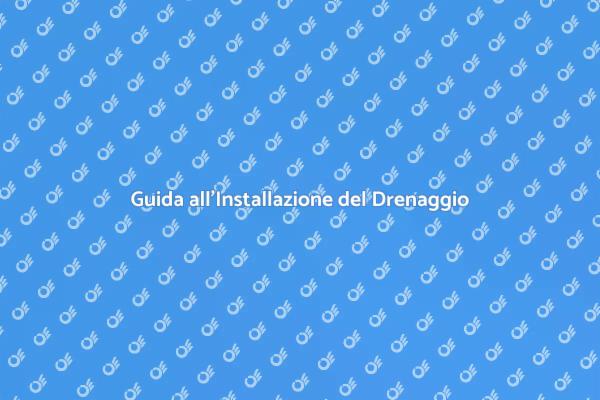 Guida all'Installazione del Condotto Drenaggio