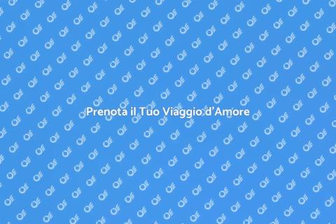 Viaggio Romantico: Prenota il Tuo Sogno