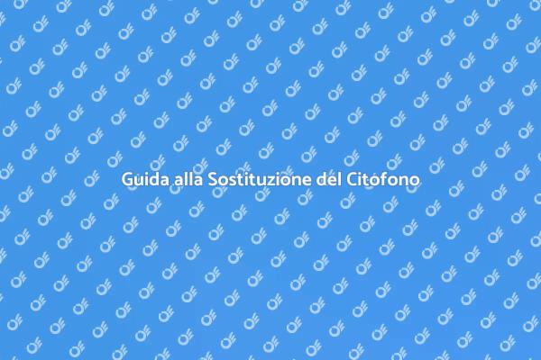 Come Sostituire il Citofono Wireless