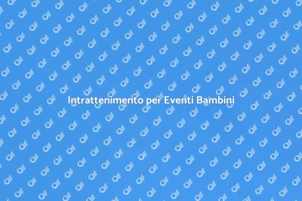 Magia e Giochi per Bambini