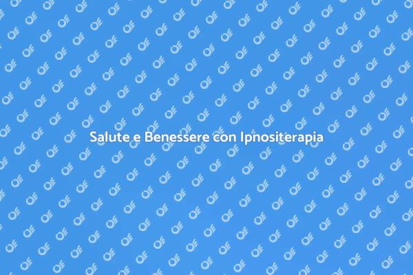 Ottimizza la Salute con Ipnositerapia
