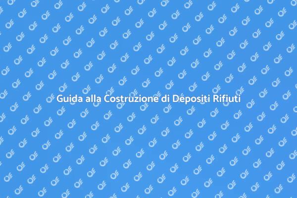 Come Costruire un Deposito Rifiuti