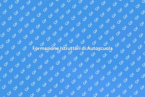 Corso Formazione Istruttori Autoscuola