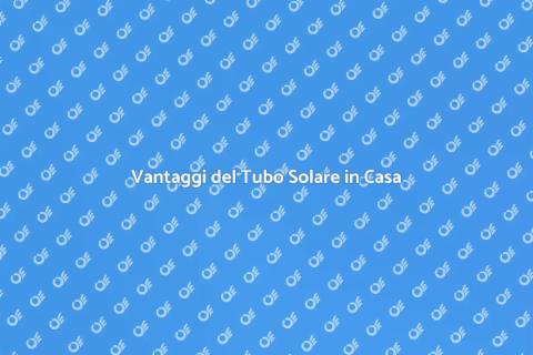 Installare un Tubo Solare in Casa