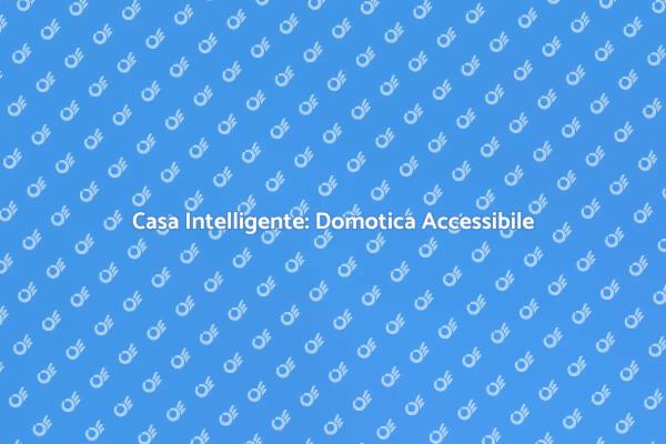 Rivoluziona la Tua Casa con la Domotica