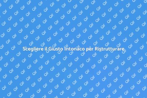 Materiale per Intonaco: Guida Completa
