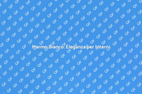Pavimento in Marmo Bianco per Interni