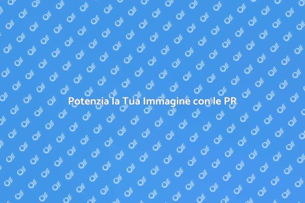 L'importanza di un'Agenzia PR