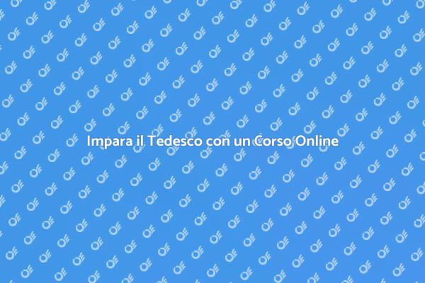Corso Online di Tedesco: Inizia Subito!