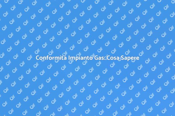 Importanza della Dichiarazione Gas
