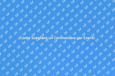 Prenotare un Cerimoniere per Eventi