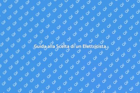 Assumere un Elettricista Esperto