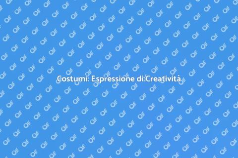 Travestimenti e Costumi Creativi