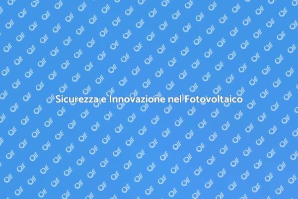 Fotovoltaico: Vantaggi della Struttura in Ferro