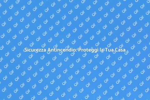Supporto Antincendio: Sicurezza Prima di Tutto