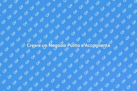 Pulizia Efficace per il Tuo Negozio