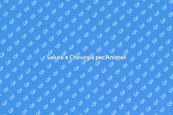 Chirurgia: Salute per i Nostri Animali