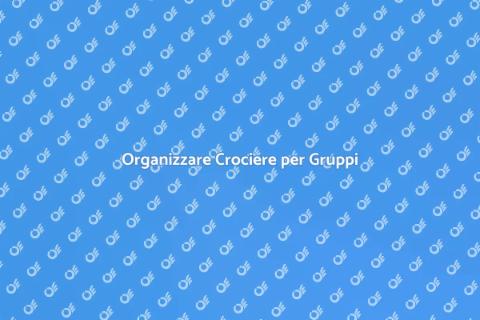 Crociera per Gruppi nel Mediterraneo