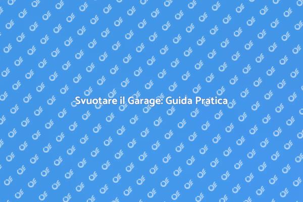 Liberati del Caos nel Tuo Garage