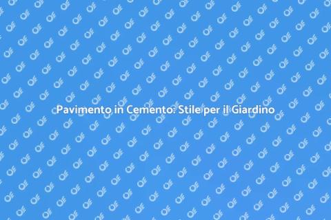 Pavimento in Cemento per Giardino