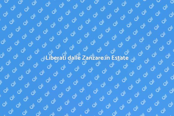 Efficacia della Disinfestazione Zanzare