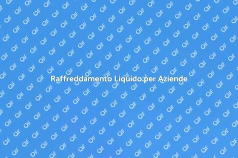Impianto di Raffreddamento Liquido