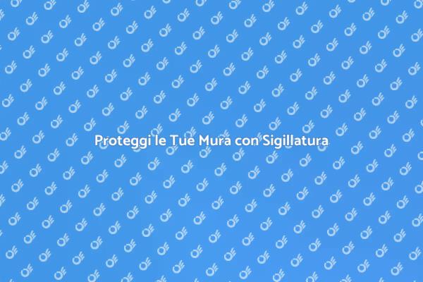 Sigillatura Murale: Protezione Garantita