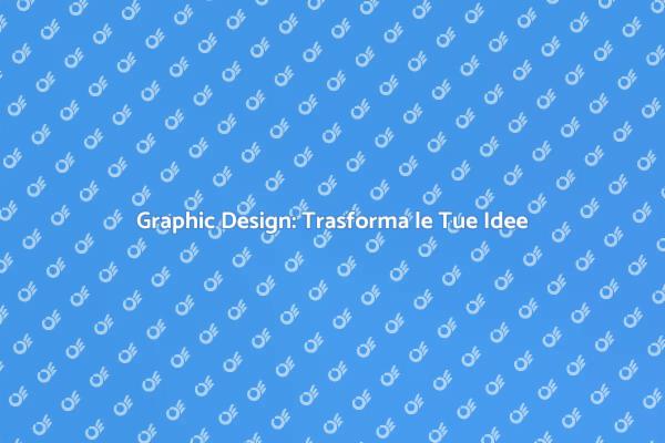 Graphic Design per il Tuo Brand