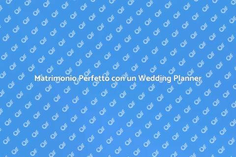 Wedding Planner per Matrimoni Moderni