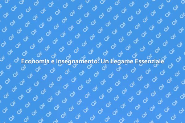 L'importanza dell'Insegnante di Economia