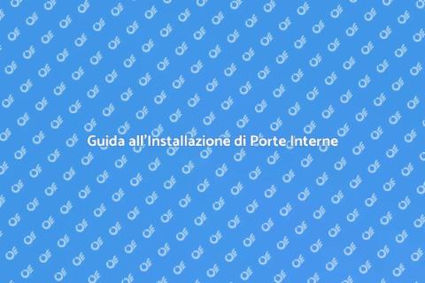 Installare una Porta Interna: Guida