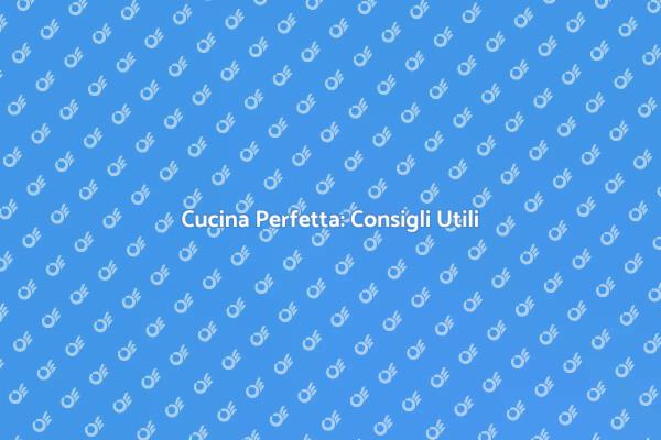Trova la Cucina dei Tuoi Sogni