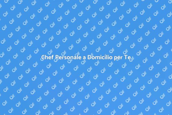 Gusto e Comfort con un Cuoco a Domicilio